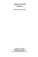 Makaleler 1 / Ömer Seyfettin Bütün Eserleri 6 kitap kapağı
