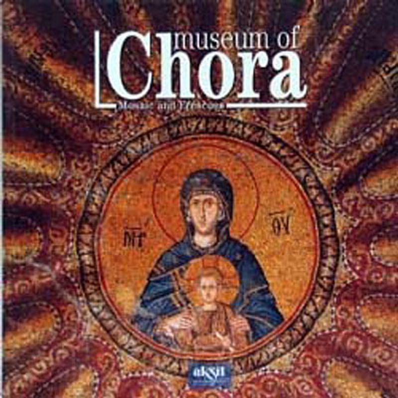 Museum of Chora - Mosaic and Frencoes kitap kapağı