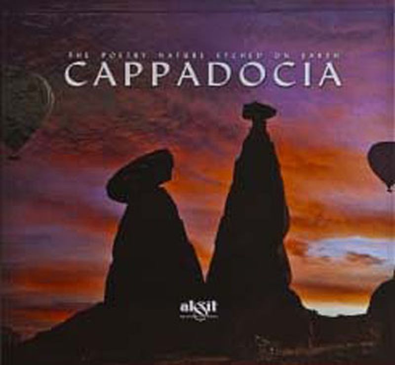 The Poetry Nature Etched on Earth-Cappadocia kitap kapağı