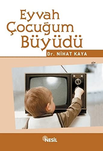 Eyvah Çocuğum Büyüdü kitap kapağı