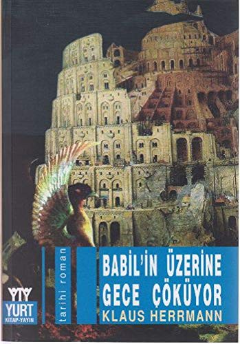 Babil'in Üzerine Gece Çöküyor kitap kapağı