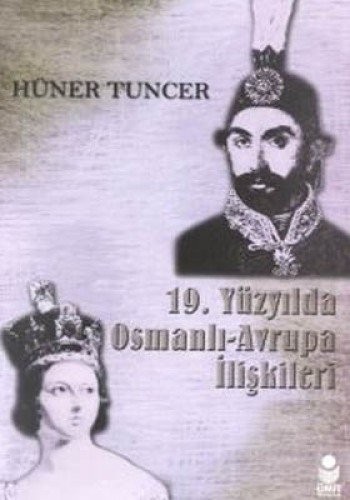 19. Yüzyılda Osmanlı-Avrupa İlişkileri kitap kapağı