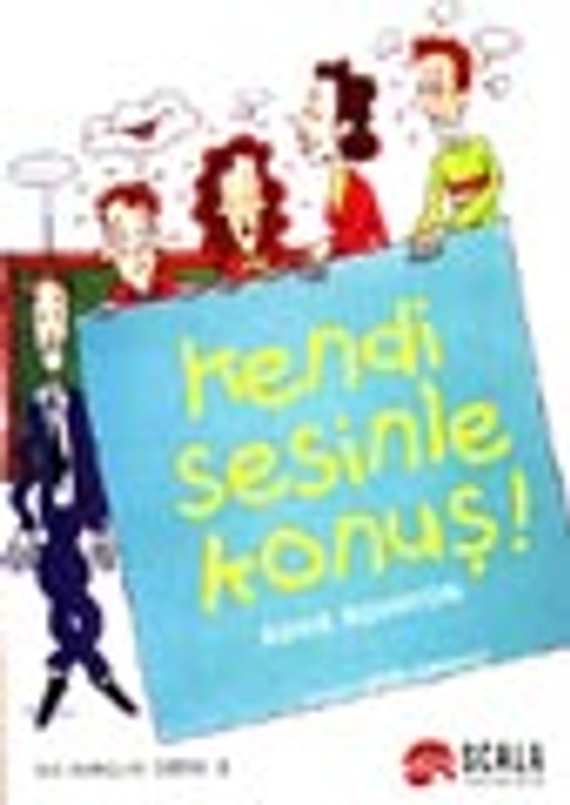 Kendi Sesinle Konuş! kitap kapağı
