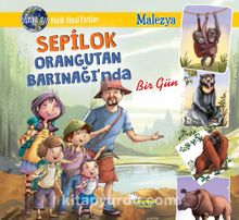 Sepilok Orangutan Barınağı’nda Bir Gün kitap kapağı