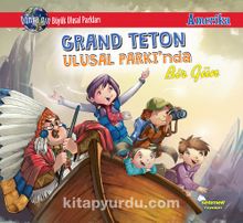 Grand Teton Ulusal Parkı’nda Bir Gün kitap kapağı