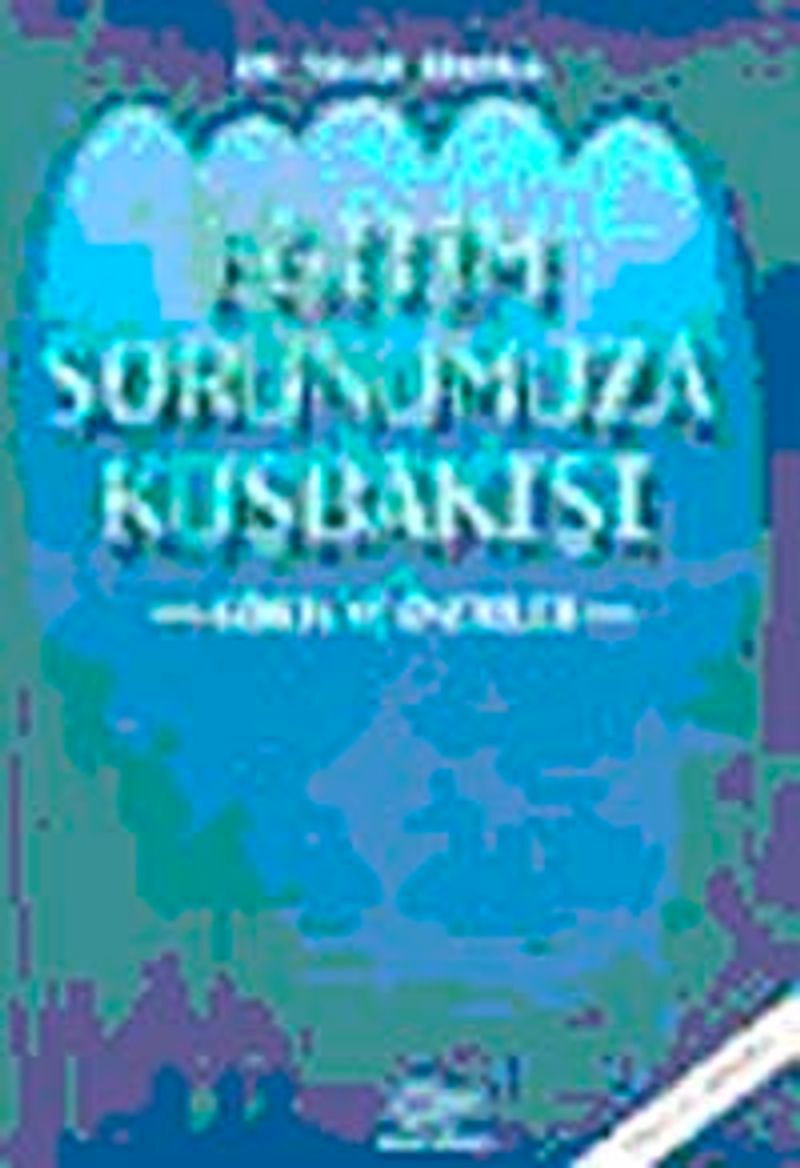Eğitim Sorunumuza Kuşbakışı kitap kapağı