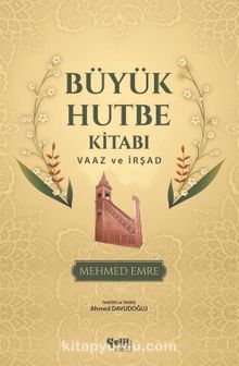Büyük Hutbe Kitabı & Vaaz ve İrşad kitap kapağı