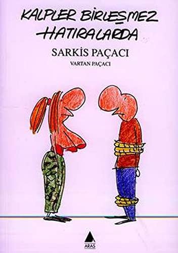 Kalpler Birleşmez Hatıralarda kitap kapağı