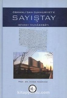 Osmanlı'dan Cumhuriyet'e Sayıştay (Divan-ı Muhasebat) kitap kapağı