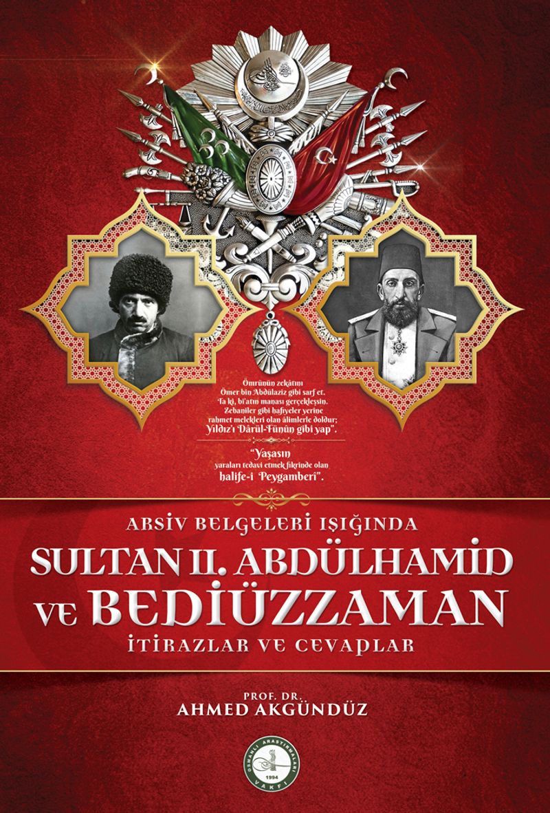 Arşiv Belgeleri Işığında Sultan II. Abdülhamid ve Bediüzzaman İtirazlar ve Cevaplar kitap kapağı