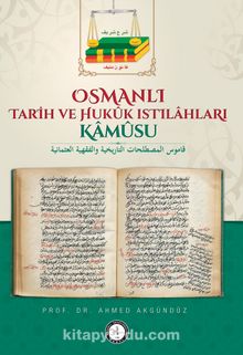 Osmanlı Tarih ve Hukuk Istılahları Kamusu kitap kapağı