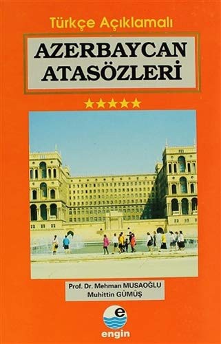 Azerbaycan Atasözleri (Türkçe Açıklamalı) kitap kapağı