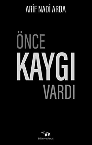 Önce Kaygı Vardı kitap kapağı