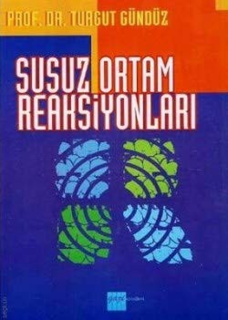 Susuz Ortam Reaksiyonları kitap kapağı