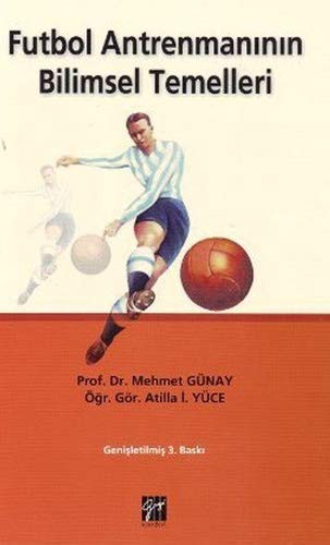 Futbol Antrenmanının Bilimsel Temelleri kitap kapağı