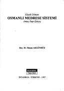 Klasik Dönem Osmanlı Medrese Sistemi kitap kapağı
