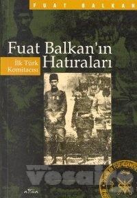 Fuat Balkan'ın Hatıraları kitap kapağı