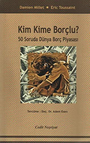 Kim Kime Borçlu ? kitap kapağı