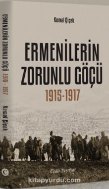 Ermenilerin Zorunlu Göçü (1915 - 1917) kitap kapağı