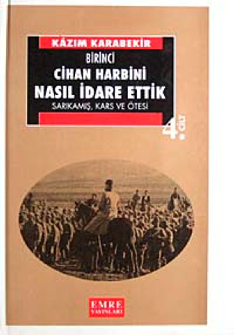 Birinci Cihan Harbine Nasıl Girdik? (2.cilt) kitap kapağı