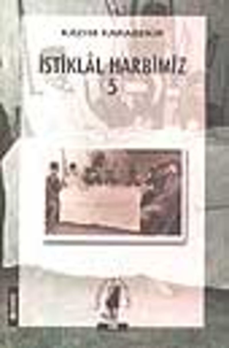 İstiklal Harbimiz (5.cilt) kitap kapağı