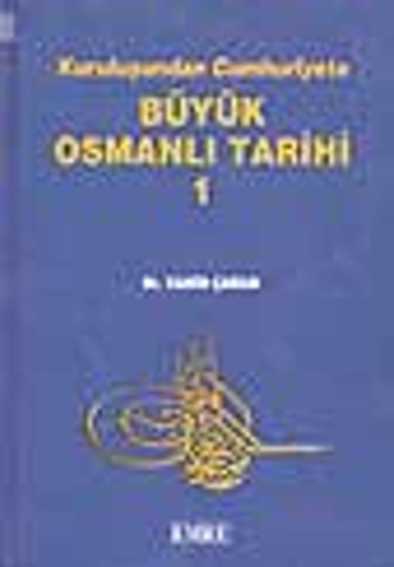 Kuruluşundan Cumhuriyete Büyük Osmanlı Tarihi (10 Cilt Takım) kitap kapağı