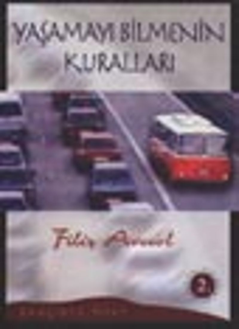 Yaşamayı Bilmenin Kuralları kitap kapağı