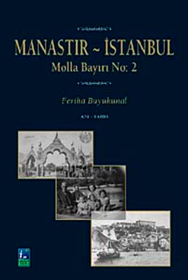 Manastır İstanbul : Molla Bayırı No: 2 kitap kapağı