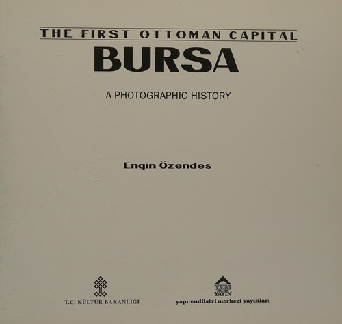 The First Ottoman Capital Bursa kitap kapağı