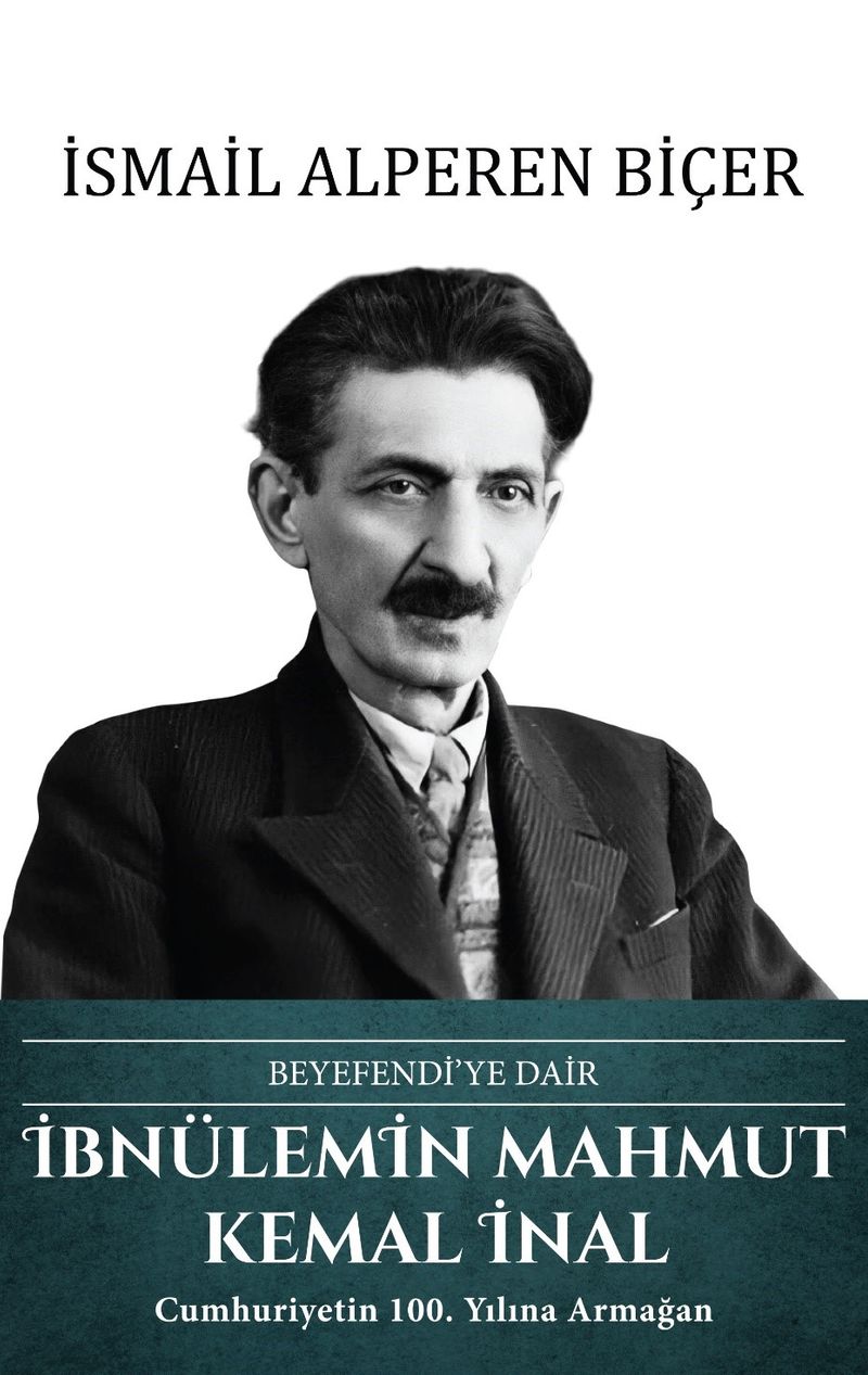 İbnülemin Mahmut Kemal İnal - Beyefendi'ye Dair kitap kapağı
