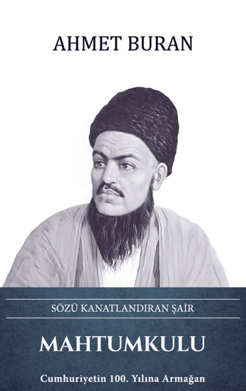 Mahtumkulu – Sözü Kanatlandıran Şair kitap kapağı