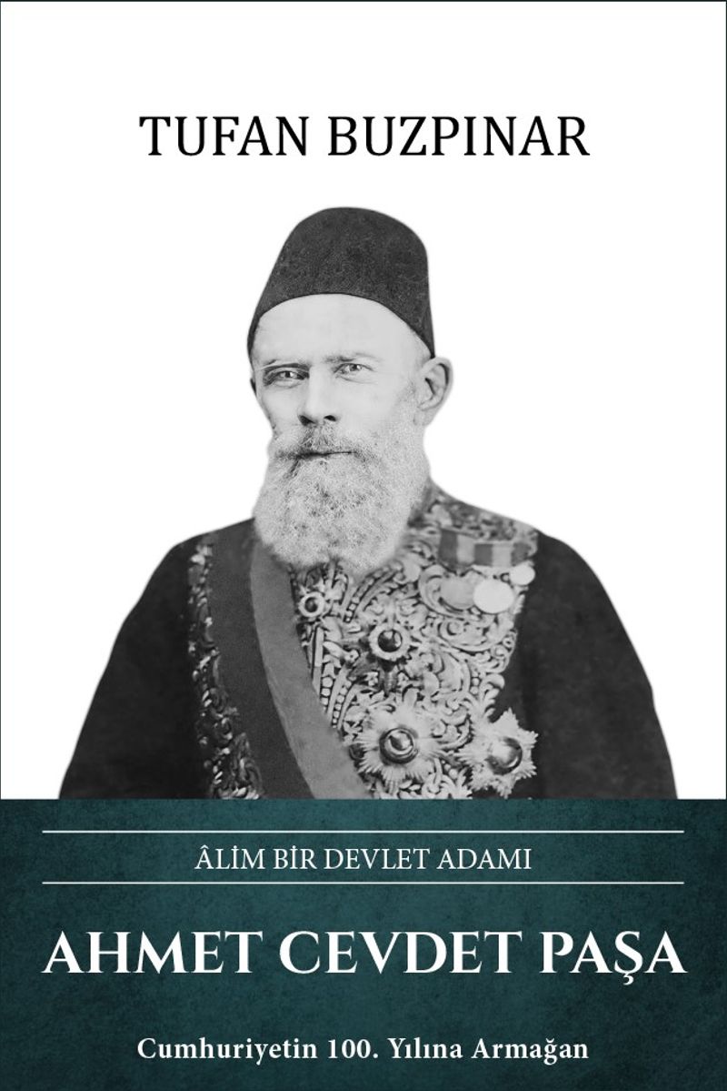 Ahmet Cevdet Paşa Âlim Bir Devlet Adamı kitap kapağı