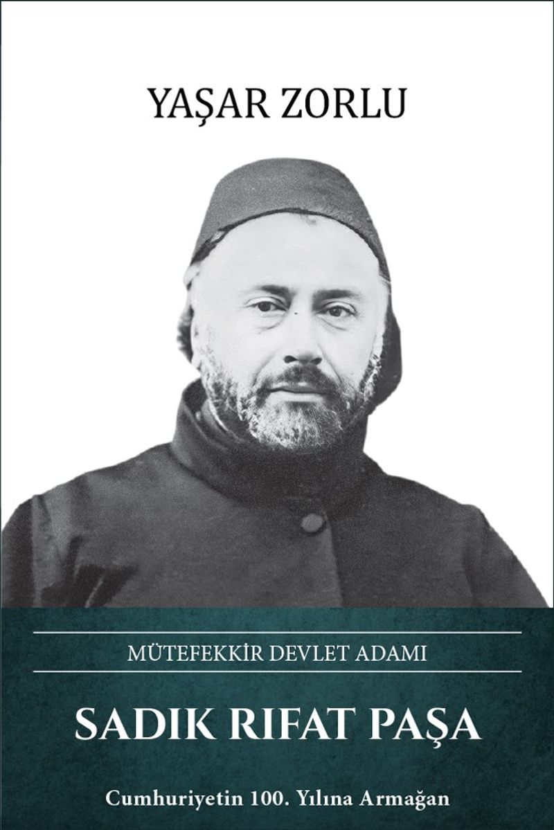 Sadık Rıfat Paşa Mütefekkir Devlet Adamı kitap kapağı