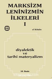 Marksizm Leninizmin İlkeleri 1 / Diyalektik ve Tarihi Materyalizm kitap kapağı