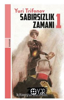 Sabırsızlık Zamanı 1 kitap kapağı