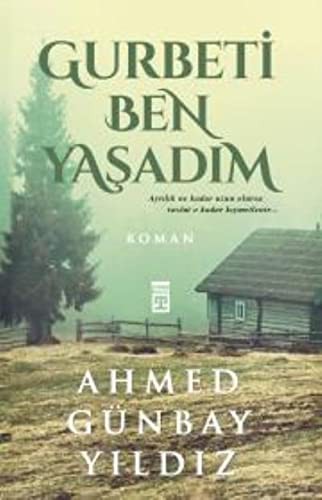 Gurbeti Ben Yaşadım kitap kapağı