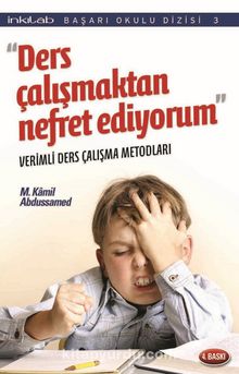 Ders Çalışmaktan Nefret Ediyorum –Verimli Ders Çalışma Metodları kitap kapağı
