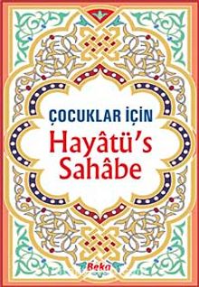 Hayatü's Sahabe / Çocuklar İçin kitap kapağı