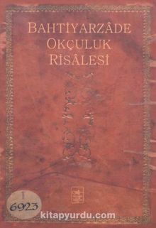 Bahtiyarzade Okçuluk Risalesi kitap kapağı