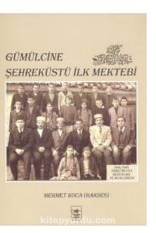 Gümülcine Şehreküstü İlk Mektebi kitap kapağı