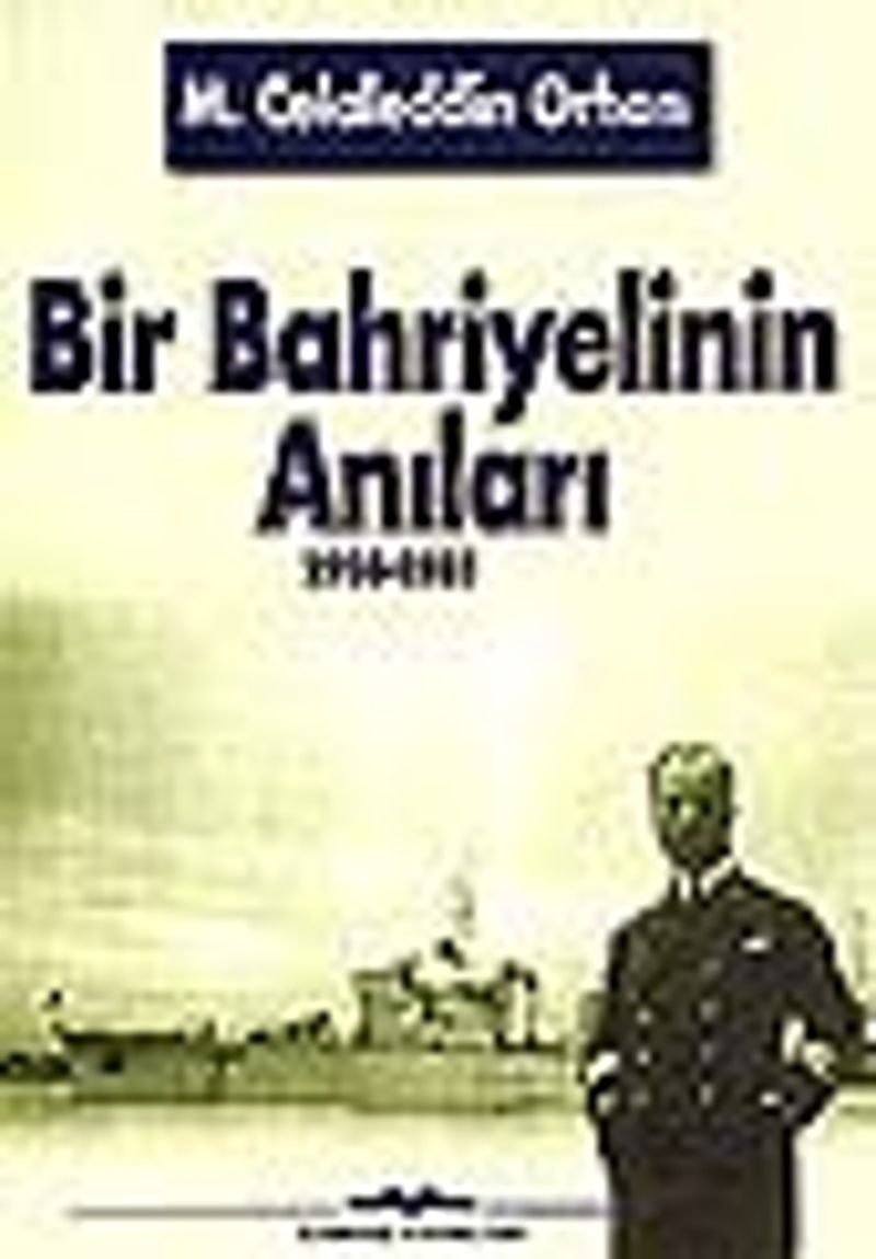 Bir Bahriyelinin Anıları 1914-1981 kitap kapağı