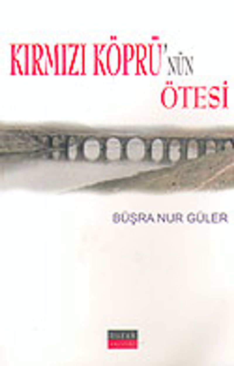Kırmızı Köprü'nün Ötesi kitap kapağı