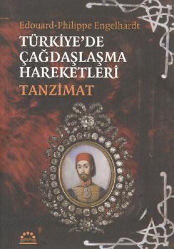 Türkiye'de Çağdaşlaşma Hareketleri Tanzimat kitap kapağı