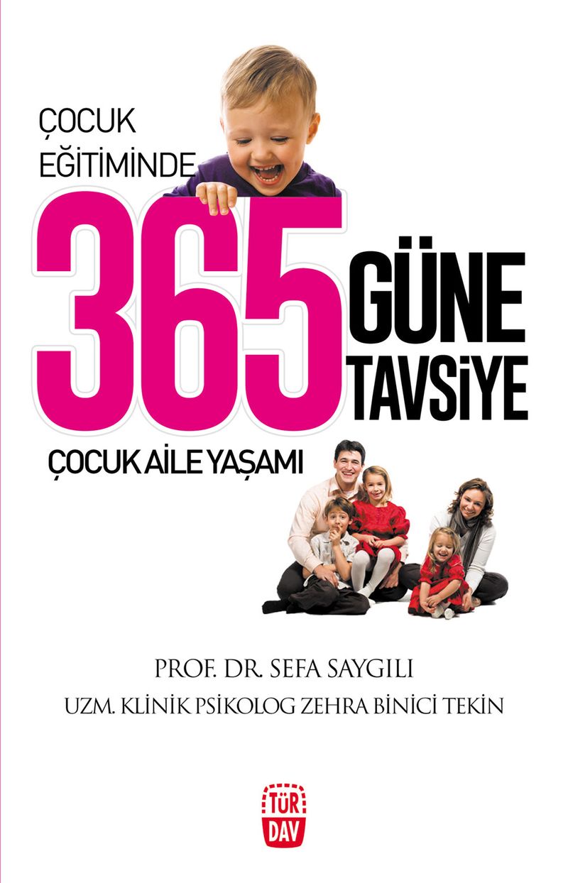 Çocuk Eğitiminde 365 Güne 365 Tavsiye kitap kapağı