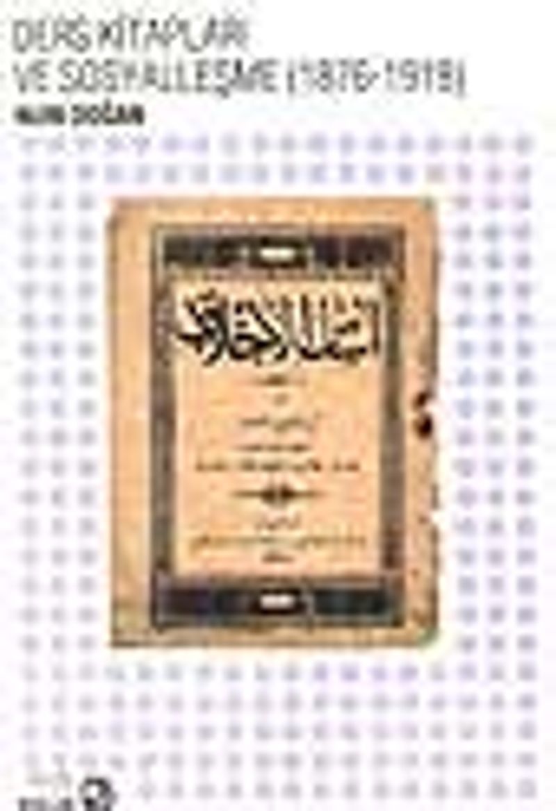 Ders Kitapları ve Sosyalleşme (1876-1918) kitap kapağı
