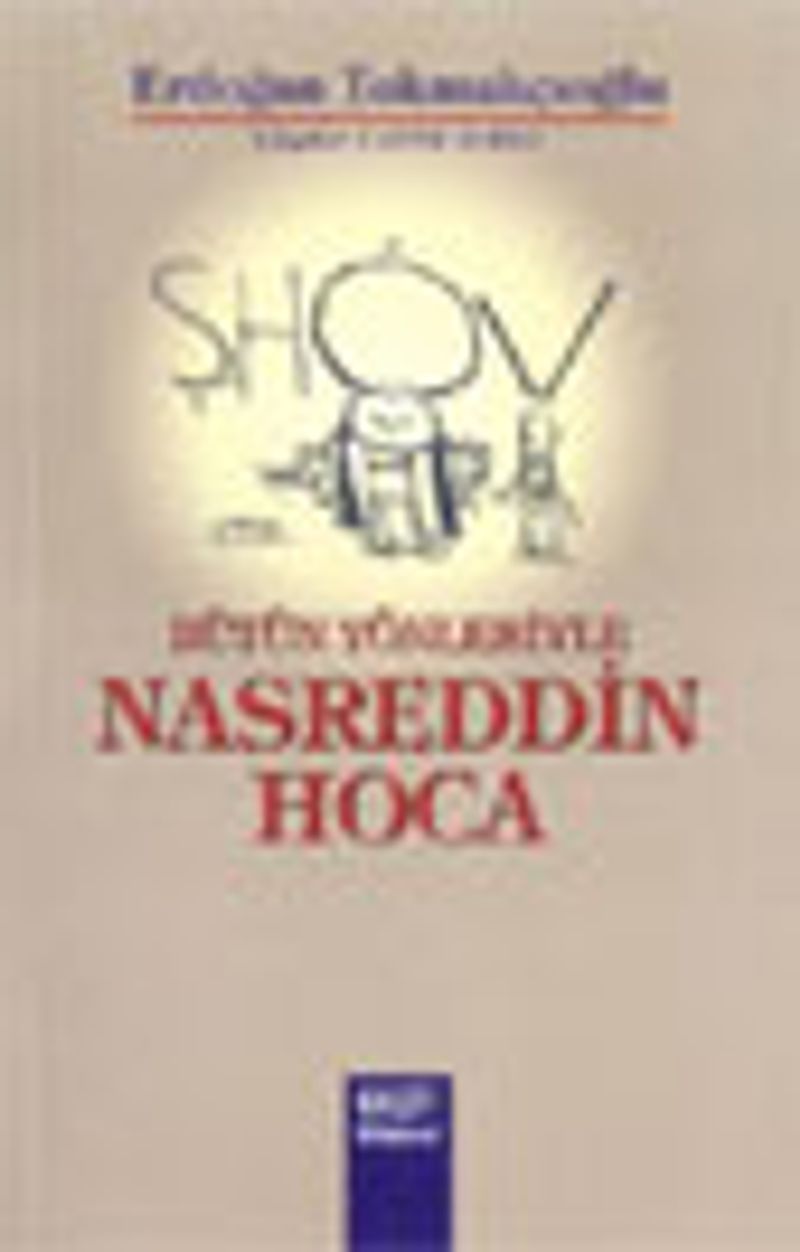 Bütün Yönleriyle Nasreddin Hoca kitap kapağı