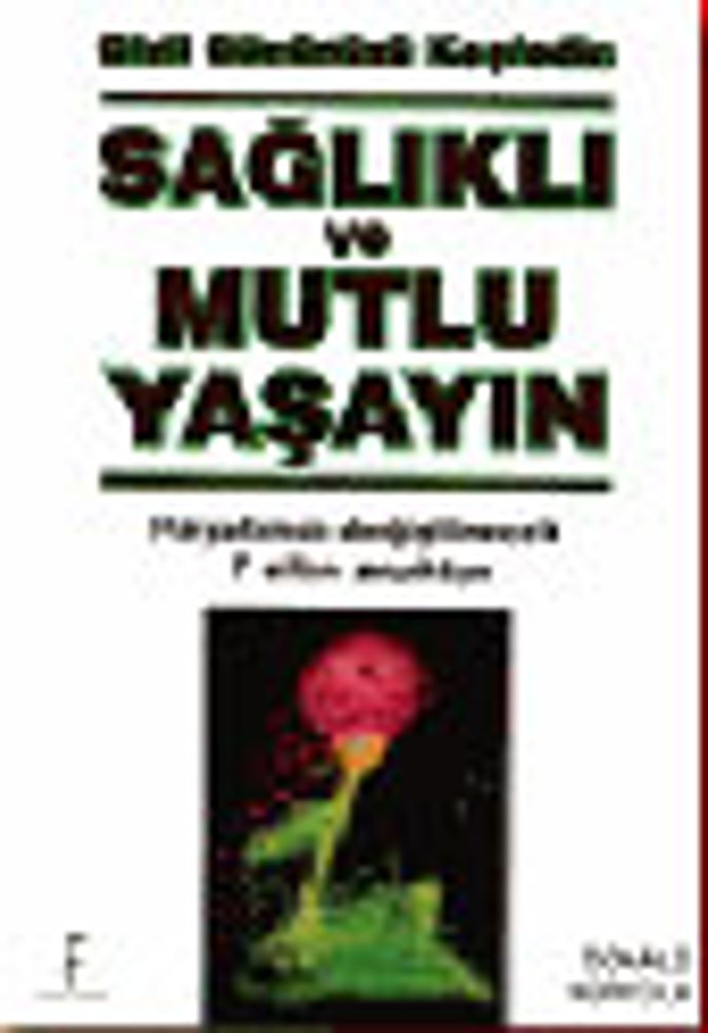 Sağlıklı ve Mutlu Yaşayın kitap kapağı