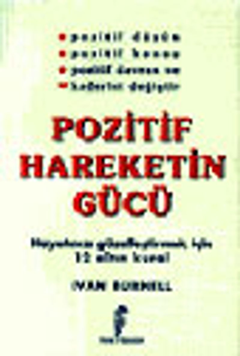 Pozitif Hareketin Gücü kitap kapağı