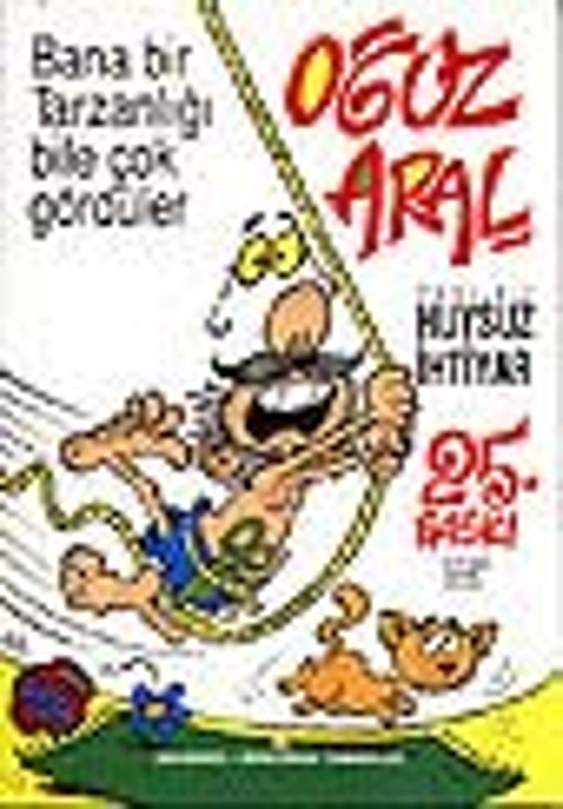 Huysuz İhtiyar 2/ Bana bir Tarzanlığı Bile Çok Gördüler kitap kapağı