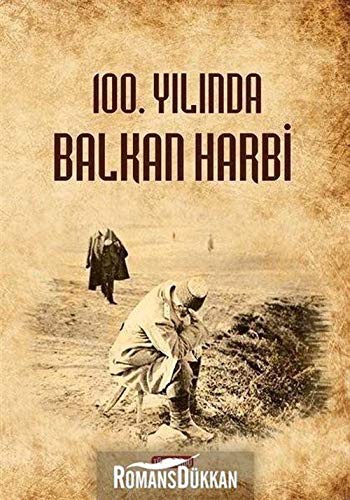 100. Yılında Balkan Harbi kitap kapağı